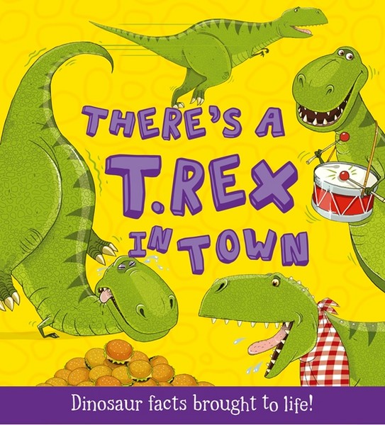 there is a T.rex in town there is a T.rex in town