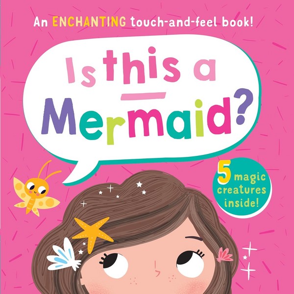 Touch and feel - iis this a mermaid Touch and feel - iis this a mermaid