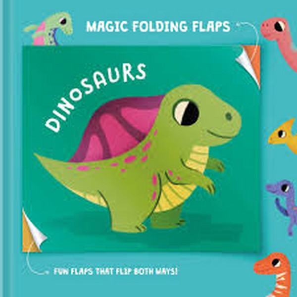 Magic folding flaps Dinosaurs Magic folding flaps Dinosaurs